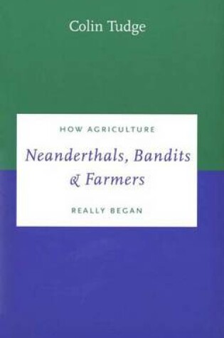 Cover of Neanderthals, Bandits and Farmers