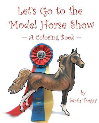 Book cover for Let's Go To The Model Horse Show