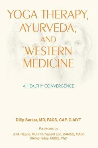 Cover of Yoga Therapy, Ayurveda, and Western Medicine