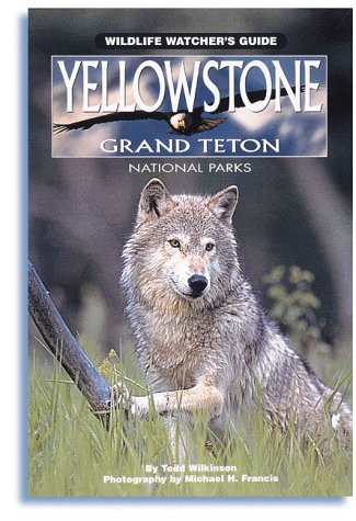 Book cover for Yellowstone and Grand Teton National Parks Wildlife Watcher's Guide