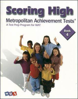 Cover of Scoring High on the MAT 8 - Student Edition - Grade 4