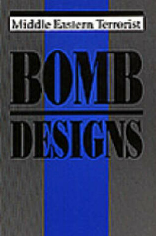 Cover of Middle Eastern Terrorist Bomb Designs