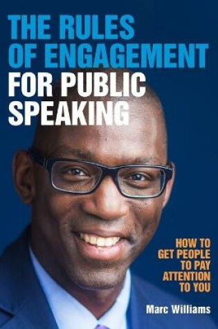 Cover of The Rules of Engagement for Public Speaking