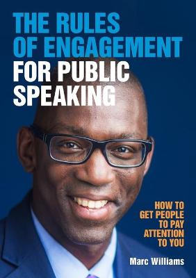 Book cover for The Rules of Engagement for Public Speaking