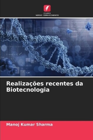 Cover of Realizações recentes da Biotecnologia