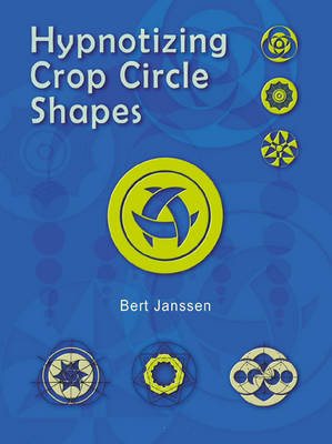 Book cover for Hypnotizing Crop Circle Shapes