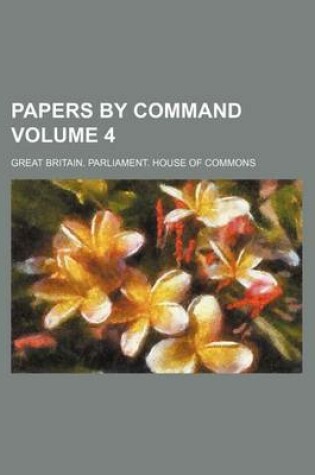 Cover of Papers by Command Volume 4