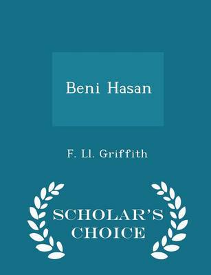 Book cover for Beni Hasan - Scholar's Choice Edition