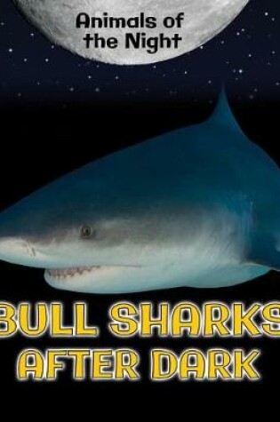 Cover of Bull Sharks After Dark