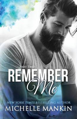 Book cover for REMEMBER ME - Part Two