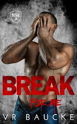 Cover of Break For Me