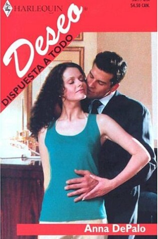 Cover of Dispuesta A Todo