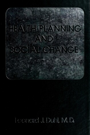 Cover of Health Planning and Social Change