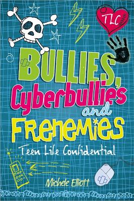 Book cover for Bullies, Cyberbullies and Frenemies