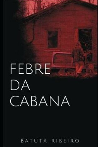 Cover of Febre Da Cabana