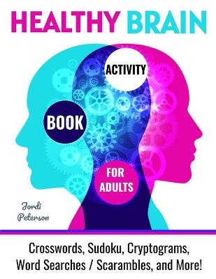 Book cover for Healthy Brain Activity Book for Adults