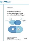 Book cover for Model Analyses Based on Semantic Differencing and Automatic Model Repair