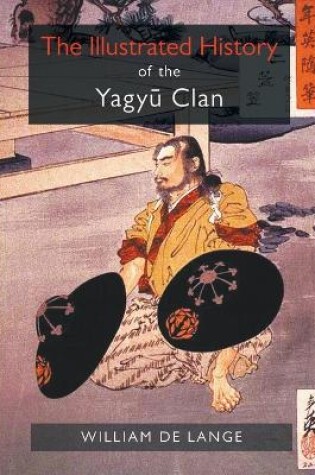 Cover of The Illustrated History of the Yagyu Clan