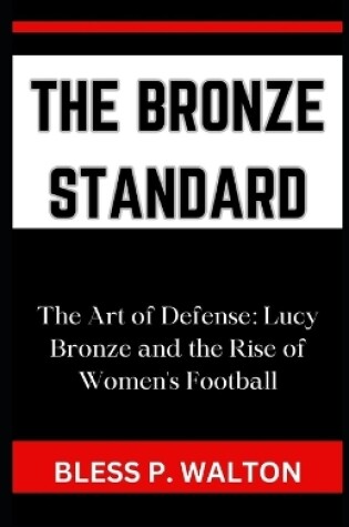 Cover of The Bronze Standard