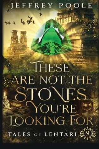 Cover of These Are Not the Stones You're Looking For