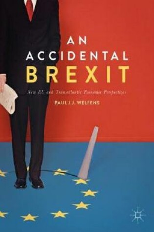 Cover of An Accidental Brexit