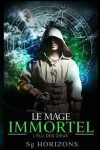 Book cover for Le mage immortel 1. L'élu des dieux