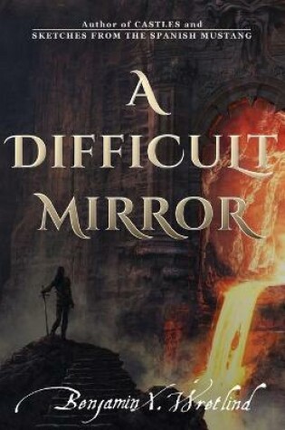 Cover of A Difficult Mirror