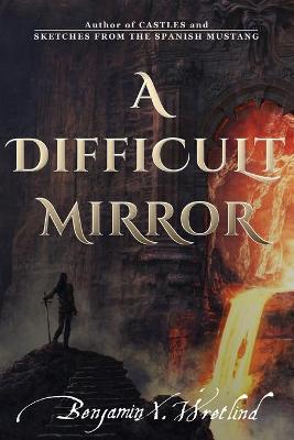 Book cover for A Difficult Mirror