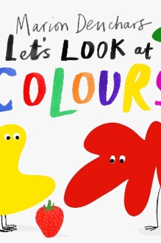 Cover of Let's Look at... Colours