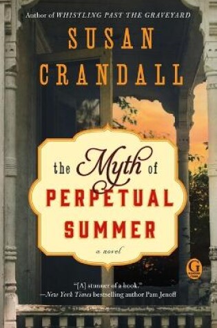 Cover of The Myth of Perpetual Summer