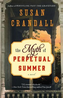Book cover for The Myth of Perpetual Summer
