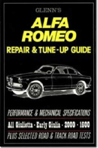 Cover of Glenn's Alfa Romeo Repair and Tune-up Guide