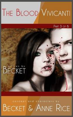 Book cover for The Blood Vivicanti - Part 3