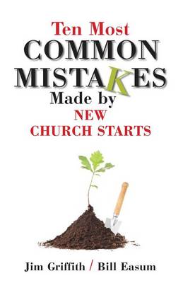 Book cover for 10 Most Common Mistakes Made by New Church Starts