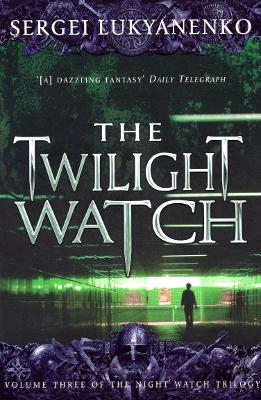 Book cover for The Twilight Watch