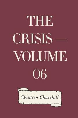 Book cover for The Crisis - Volume 06