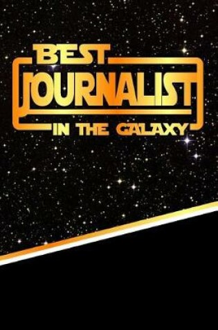 Cover of The Best Journalist in the Galaxy