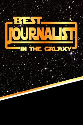 Book cover for The Best Journalist in the Galaxy