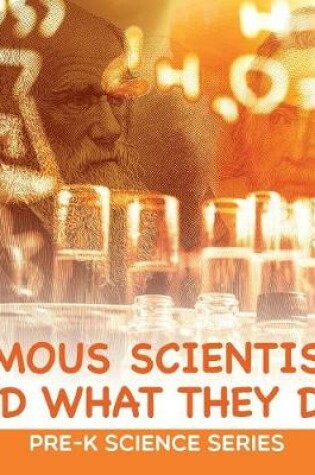 Cover of Famous Scientists and What They Did