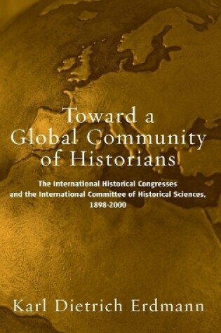 Cover of Toward a Global Community of Historians