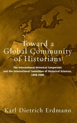 Book cover for Toward a Global Community of Historians