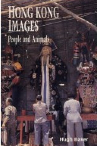 Cover of Hong Kong Images - People and Animals