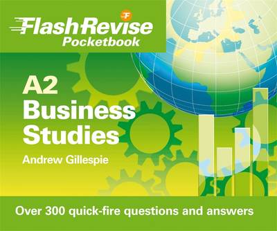 Cover of A2 Business Studies Flash Revise Pocketbook