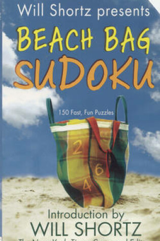 Cover of Will Shortz Presents Beach Bag Sudoku