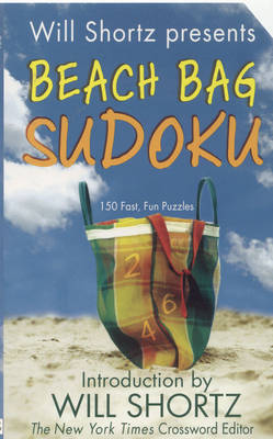 Book cover for Will Shortz Presents Beach Bag Sudoku