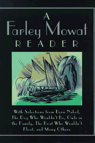 Cover of The Farley Mowat Reader