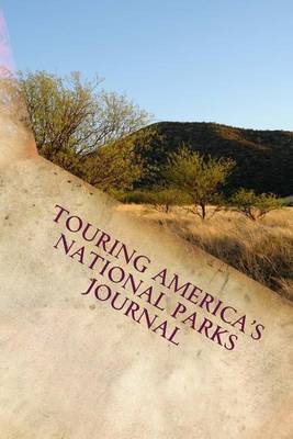Book cover for Touring America's National Parks Journal