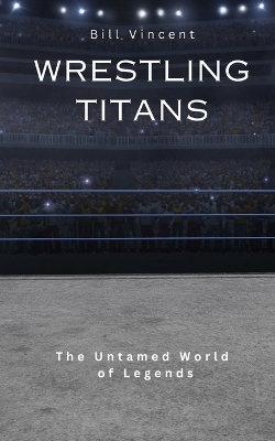 Book cover for Wrestling Titans