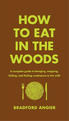 Book cover for How to Eat in the Woods