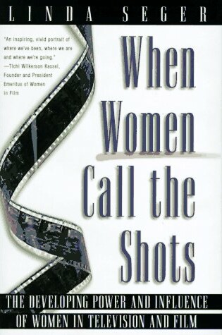 Cover of When Women Call the Shots
